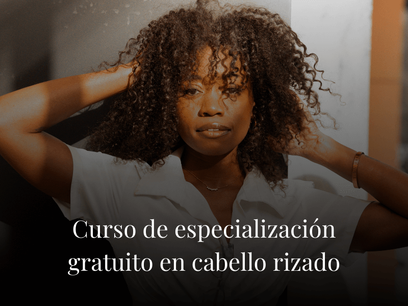 Curso de especialización gratuito en cabello rizado